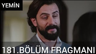 Yemin 181.Bölüm Fragmanı