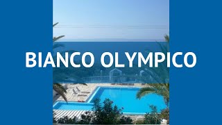 BIANCO OLYMPICO 3* Греция Халкидики обзор – отель БЬЯНКО ОЛУМПИКО 3* Халкидики видео обзор