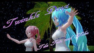 1353【MMD】 Twinkle Days 【Tda Teto and Miku】