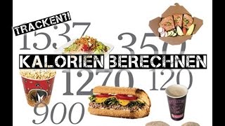 Kalorien berechnen - Kalorien zählen / tracken - TUTORIAL | Tipps zum Muskelaufbau
