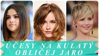 Moderní účesy na kulatý obličej jaro 2018