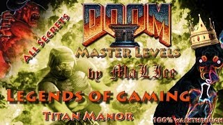 Master Levels for Doom II (GZDoom) 100% Walkthrough - Titan Manor