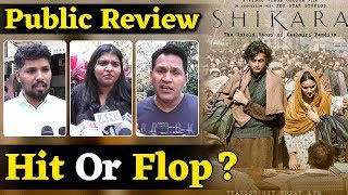 Shikara Movie Public Review | Aadil Khan, Sadia | Vidhu Vinod Chopra