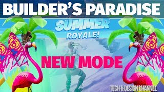 Fortnite New Mode: Builder’s Paradise - Update June 27, 2019 | Fortnite Battle Royale