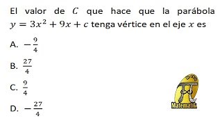 Cortes de una parábola con el eje x | discriminante - Problema tipo Universidad Nacional de Colombia