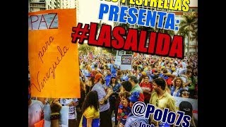 Cancion Protesta contra el gobierno de Nicolas Maduro - #LaSalida - Polo 7 Estrellas