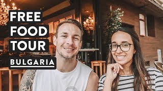 FREE FOOD TOUR IN SOFIA | Walking Tour Balkan Bites | Bulgaria Travel Vlog 2018