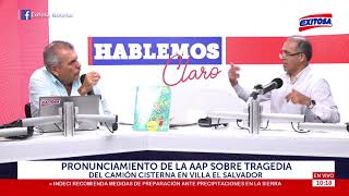 Pronunciamiento de la APP sobre tragedia del camión cisterna en Villa el Salvador
