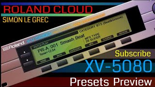 Listen before buy - Roland Cloud - XV 5080 - Full Presets Preview