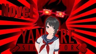 [НОВЕЛЛА]  ЗАГОВОР ИНФО ЧАН ! : Yandere Simulator 2 : The Sequel