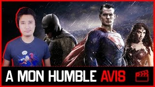 BATMAN V SUPERMAN - A mon humble avis (NO SPOIL)