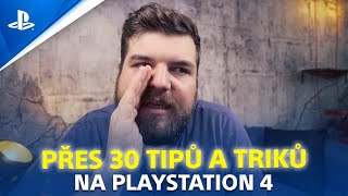 30+ TIPŮ a TRIKŮ na PS4 | Infobox