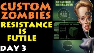 Custom Zombies - Resistance: It's Mah Birthdeh!!! (Part 1)