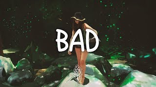 James Bay - Bad (Lyrics)