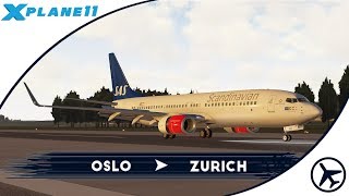 Los pasajeros me aplauden... | OSL - ZRH | Boeing 737-800 [Default/Zibo] | XPlane 11