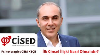 İlk Cinsel İlişki Nasıl Olmalıdır?