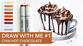 Draw with me #1: Chai Hot Chocolate | Copic markers (2019)