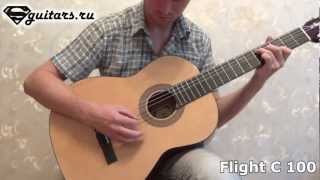 Обзор гитары: Flight C 100 / Flight C100A - Sguitars.ru review