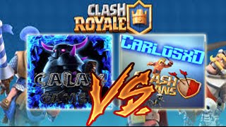 DUELO DE YOUTUBERS "CaLax Gamer VS CarlosCoC" | CLASH ROYALE