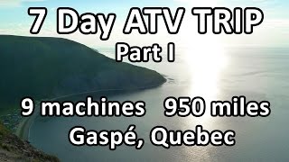 Quebec ATV Trip - Part 1 of 4