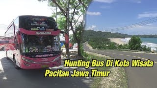 Hunting Bus Di Terminal Pacitan Kota Wisata & 1001 Goa