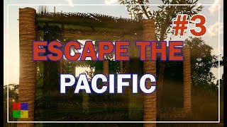 Escape The Pacific Прохождение #3 ♦ РАСШИРЯЕМ ДОМ ♦