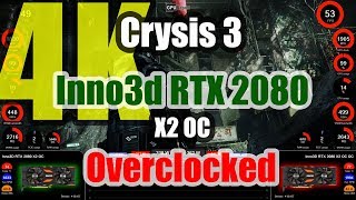 Crysis 3 (4K) - Inno3D RTX 2080 X2 OC Overclocked