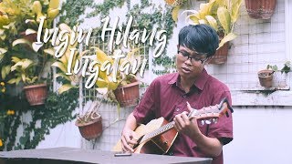 Rocket Rockers - Ingin Hilang Ingatan Cover By Ardhi Wardhana