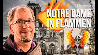 KOLLEKTIVE TRANCE 04 | Notre Dame de Paris - Schocktrauma, Symbol, Projektion, Emotion & Haltung