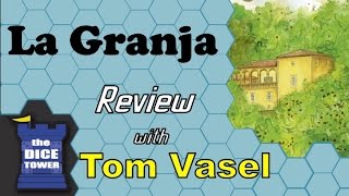 La Granja Review - with Tom Vasel