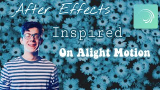Ae inspired transition on AM/Переход как в After Effects в Alight Motion
