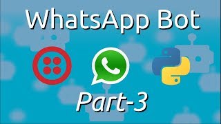 WhatsApp Bot using Twilio and Python (Part-3) | Deploying Flask App on Heroku