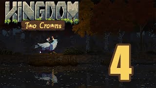 Прохождение Kingdom Two Crowns #4 Возвращение на первый остров