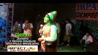 El Cholo Juanito y Richard Douglas En Brasil