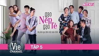 #5 GẠO NẾP GẠO TẺ | Phim Gia Đình Việt 2018