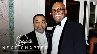 Spike Lee Squashed His Feud with Samuel L. Jackson | Oprah's Next Chapter | Oprah Winfrey Network