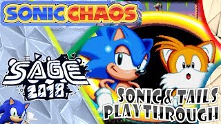 Sonic Chaos - Sonic & Tails Playthrough SAGE 2018 Showcase