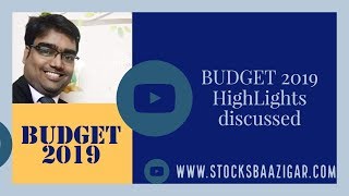 Budget 2019 India Hindi | Highlights discussed by Stocksbaazigar | Budget Analysis | Piyush Goyal |