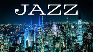 Night Traffic JAZZ - Smooth JAZZ for Evening Dinner - Chill Out Music