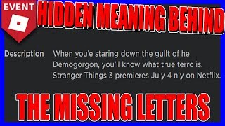 HIDDEN MEANING BEHIND THE MISSING LETTERS! | Roblox Stranger Things 3 [EVENT]