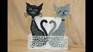 SUPER DIY -Салфетница ВЛЮБЛЁННЫЕ КОТИКИ- 3D ручкой