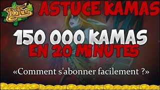 Comment s'abonner gratuitement sur Dofus ? { Astuce kamas : 150 000 Kamas en 20 Minutes ! }