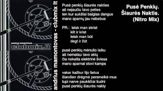 Andrius Mamontovas - Pusė Penkių. Šiaurės Naktis (Nitro Mix)