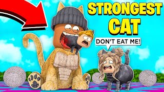 I became the STRONGEST CAT in the WORLD.. (Roblox)