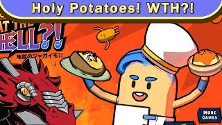 Holy Potatoes! What The Hell?! (Critical Eye)