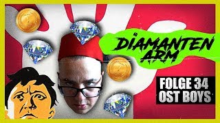 DIAMANTEN ARM | 34. FOLGE | STAFFEL 2 | OST BOYS
