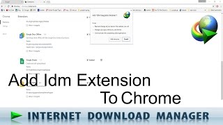 How to Add Idm Extension to Google Chrome Manually
