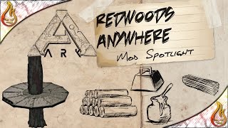Ark Redwoods Anywhere Mod Spotlight