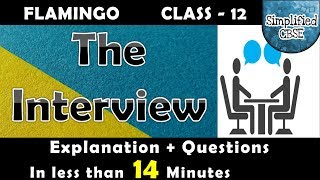 The Interview | Full Explanation + Important Questions | Class 12 - Flamingo | Chapter 7