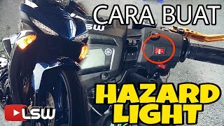 #211 TUTORIAL DIY HAZARD LIGHT YAMAHA  Y15ZR ||VLOGMALAYSIA